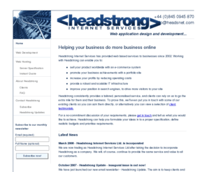 headsnet.com: Headstrong Internet :: Helping your business do more business online
Headstrong Internet Services - Quality web application design and development services since 2002