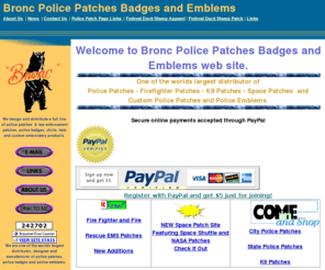 broncpatches.com: Bronc Police Patches Badges and Emblems
A Worldwide Distributor of Police Patches Firefighter Patches K9 Patches Police Badges & Custom Emblems