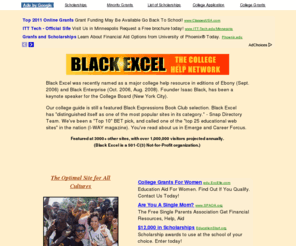 blackexcel.org: Black Excel: The College Help Network
college help network for black, minority students to gain admission and scholarships to college