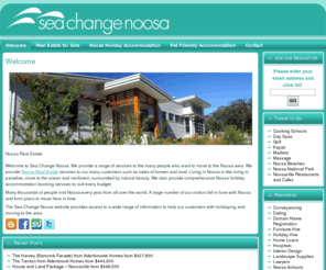 seachangenoosa.com.au: Sea Change Noosa Home
Welcome to Sea Change Noosa  The following links connect to many Noosa Resources available in our Noosa Directory .