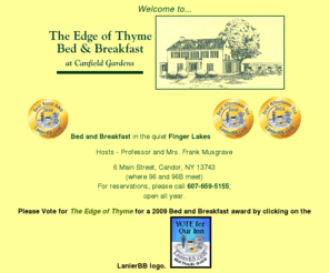 edgeofthyme.com: Finger Lakes Bed and Breakfast Ithaca Lodging Inn Binghamton
Watkins Glen
Bed and breakfast of the New York Finger Lakes and Lodging Inn of the Finger Lakes Ithaca Binghamton Watkins Glen Elmira and Corning New York.