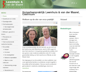 leemhuis.net: Huisartsenpraktijk Leemhuis & van der Maarel, Castricum
Website van Huisartsenpraktijk Leemhuis & van der Maarel in Castricum
