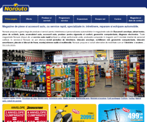 norauto.ro: Magazin de piese auto si accesorii, service rapid, pneuri, multimedia, tuning
Vanzare de cauciucuri pentru autoturisme si autoutilitare, gps, pneuri auto, accesorii gps, casetofoane, climatizare, tuning, scaun pentru copii, scule, produse de intretinere pentru masina, piese. Norauto este specializata in intretinerea si repararea masinii, la cele mai inalte standarde de calitate.