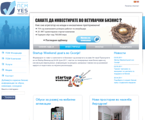yesincubator.org.mk: Добредојдовте на нашиот сајт
Претприемнички Сервис за Млади - ПСМ е Фондација  за поттикнување на претприемништвото во Македонија и помош на младите за основање на сопствен бизнис.