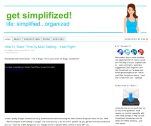 easycubbie.com: Professional Organizer in San Antonio TX. Simplify and Organize Your Life!
San Antonio, Texas Professional Organizer Vanessa Hayes.  Want to reduce clutter, organize your home or office, and enjoy a simplified, organized life?  It’s time to Get Simplifized! Vanessa’s blog Get Simplifized is the hottest organizing blog in cyberspace!   Sign up for the free monthly newsletter.