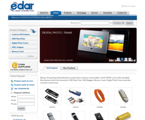 hkedar.com: USB Expert-EDAR ELECTRONICS (HK) LIMITED
USB Flash Disk, USB HUB, Memory Cards, Digital Photo Frame