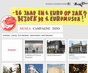 1euromuseum.be: 1 EUROMUSEUM / -26 jaar
Er zit meer in je euro dan je denkt! -26 jaar en 1 euro op zak? Bezoek dan de 1 euromusea!