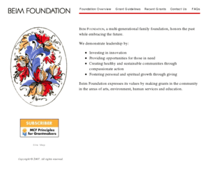 beimfoundation.org: Beim Foundation -
Beim Foundation is a multi-generational family foundation and expresses its values by making grants in the community in the areas of arts, environment, human services and education.