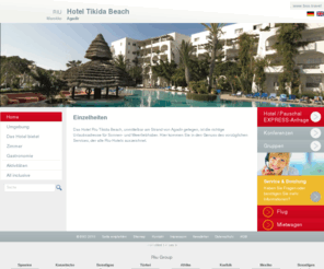 hotel-tikida-beach.com: Riu-Tikida-Beach: Home
Das Hotel Riu Tikida Beach, unmittelbar am Strand von Agadir gelegen, ist die richtige Urlaubsadresse fr Sonnen- und Meerliebhaber.