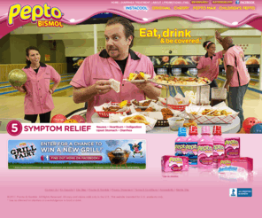 pepto-it.com: Pepto-Bismol - Upset Stomach Relief
Pepto-Bismol provides relief for upset stomach and other symptoms including, nausea, heartburn, diarrhea, and indigestion.