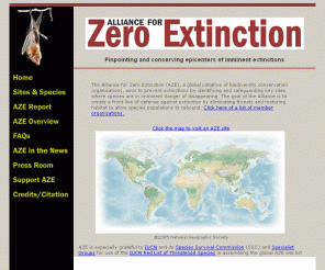 zeroextinction.org: Introduction to the Alliance for Zero Extinction
AZE - The Alliance For Zero Extinction