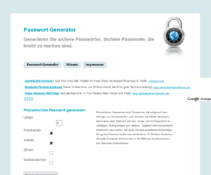 passwort-generator.org: Passwort-Generator - sichere, aber leicht merkbare Passwörter
Generator für sichere, aber leicht merkbare (phonetische) Passwörter.