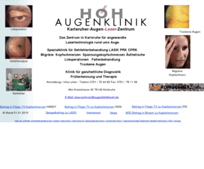 migrainelaser.info: LASIK, PRK, Sehfehler,Karlsruhe,Migräne,Kopfschmerzen,Trockene Augen,Lidoperation
