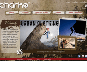 charkodesigns.es: Charko Designs
Climb, enjoy, ferrule, scream, have fun ... Practice with the world of outdoor Charko. Clothing, climbing equipment and accessories. Includes climbing community, collaborators, organic world, illustrations, photos, events, videos and links