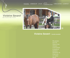 violainesavard.com: Violaine Savard - Courtier immobilier - Accueil

			Agent d'immeuble, technicienne en bâtiment, consultante en auto-construction
		