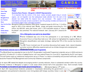 camda.org.uk: CAMDA Home Page
UK charity supporting  poorer Mongolian nomadic families with grass-roots aid by refurbishing disused wells, providing veterinary aid and hay-making machinery to help sustain their animal-dependent livelihoods.