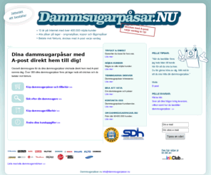 dammsugarpasar.mobi: Dammsugarpåsar alla märken med A-post direkt hem till dig - www.dammsugarpåsar.nu
Dammsugarpåsar och tillbehör för alla dammsugare - www.dammsugarpåsar.nu