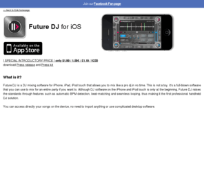 future.dj: DJ mixing software for iPhone, iPad and iPod touch - Future DJ
DJ mixing software for iPhone, iPad and iPod touch - Future DJ