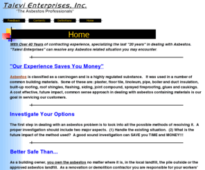 talevienterprises.net: Asbestos Removal Abatement, Talevi Enterprises, Inc. Connecticut
Asbestos removal experts. State of CT Licensed Inspector, Management Planner and Abatement contractor.