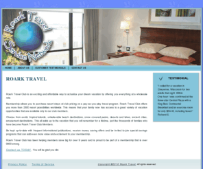 roarktravel.net: Roark Travel
Roark Travel Club is an exciting and affordable way to actualize your dream vacation by offering you everything at a wholesale rate.