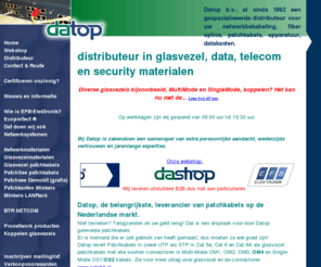 datop.nl: Datop datanetwerk distributeur van patchkabels tot alle glasvezel materialen. :: distributeur in glasvezel, data, telecom en security materialen
Datop b.v. LANdelijk datanetwerk distributeur.  Bezoek onze website voor meer informatie.