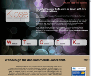 klose-it.com: Klose IT - Wolfenbüttel - Germany
Klose IT ist Ihr Ansprechpartner in allen IT-Fragen im Raum Braunschweig. Wir versprechen intelligente und unkonventionelle Lösungen für Ihre individuellen Probleme.