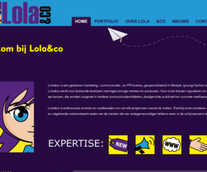 lolaenco.nl: :: Lola&co | Marketing, communicatie en PR voor lifestyle, entertainment, fashion en art
my meta description