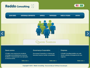 reddo.net: Reddo Consulting
A Reddo é uma empresa de consultoria estratégica personalizada para empresas familiares e transnacionais com operações na América do Sul.