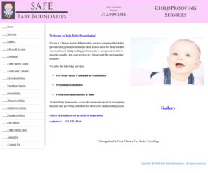 safebabyboundaries.com: Childproofing, ____Home
Childproofing Services