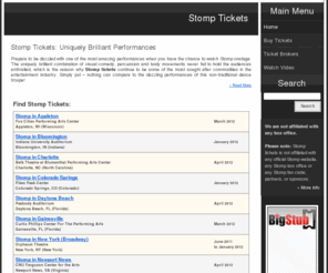 stomptickets.org: Stomp Tickets
Theatre patron guide to buying Stomp tickets. StompTickets.org reveals the cheapest Stomp ticket sellers. All cities and shows!