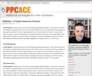 ppcace.com: PPC Ace — AdWords strategy for over-achievers.
AdWords strategy for over-achievers.