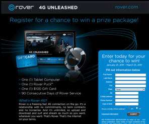 roveroffer.com: ROVER™ RoadBlock Sweepstakes
Rover is a freaking fast 4G connection on the go.