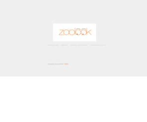 zoolook.es: zoolook.es
creacion y diseño de paginas web,diseño grafico,diseño web único,hosting,dominios,webs estables,