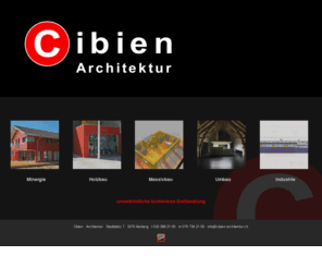 cibien.com: Cibien-Architektur
Cibien Architektur, das Architekturbüro in Aarberg, ihr Fachplaner für Minergie, Holzrahmenbau, Betonelementbau, Umbau und mehr... - unverbindliche kostenlose Erstberatung