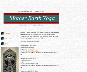 motherearthyoga.com: Mother Earth Yoga
Yoga instruction in Newtown, PA, by Jim Whitmoyer.