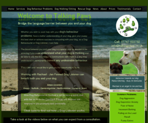 talking-paws.com: Dog Listener | Dog Behaviourist - Talking Paws
Talking Paws can deal with aggression, separation anxiety and more. Visit us now to bridge the language barrier between you are your dog. 