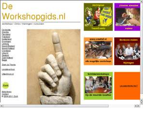 workshopkrant.nl: Workshopkrant, workshop, workshops, work, activiteit, creatief,activiteiten, actief
Een workshopkrant vol workshops, trainingen en seminars.