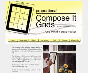 composeitgrids.com: Compose it Grids
Save time AND improve your compositions and the perspective of your paintings or drawings on location, in the studio or in the classroom by using proportional Compose It Grids for your preliminary sketch.