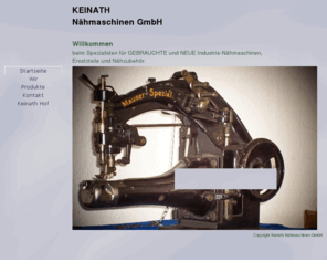 keinath2000.com: Keinath Nhmaschinen GmbH
Alles fr die Nhmaschine, An-Verkauf von neuen und gebrauchten Maschinen (Haushalt oder Industrie)