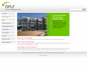 nplf.no: En korrosjonssikker lakk som også beskytter miljøet - Norsk Pulverlakkteknisk Forening (NPLF)
Pulverlakkering - miljøvennlig overflatebehandling med pulvermaling - Dekorativ beskyttelse mot korrosjon. Overflatebehandling med maling uten løsemiddel (VOC).