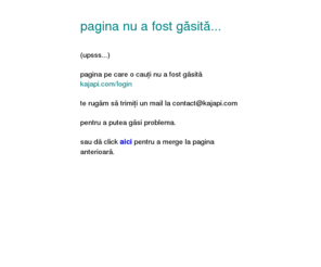 kajapi.com: pagina nu a fost găsită...
