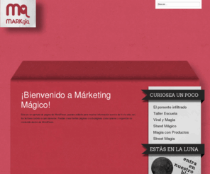 markgia.com: Marketing Mágico
Marketing y Magia unidos para dar espectáculo.