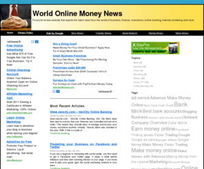 moneynewsworld.com: World Online Money News
Financial review website that reports the latest news from business, finance, online banking, forex trading, internet marketing and make money online.