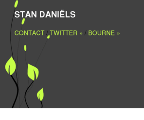 standaniels.nl: Stan Daniëls
Stan Daniëls' personal website.