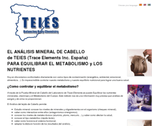 teies.com: Análisis cabello fiable equilibrar metabolismo test minerales nutrientes prueba pelo
Test mineral y análisis cabello fiable para controlar niveles minerales y nutrientes. Análisis cabello para equilibrar metabolismo de TRACE ELEMENTS INC.