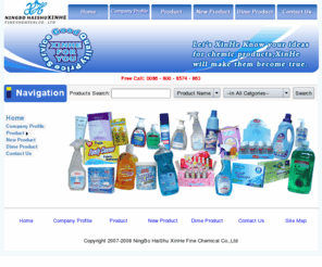 xhchemical.com: NingBo HaiShu XinHe Fine Chemical Co.,Ltd
NingBo HaiShu XinHe Fine Chemical Co.,Ltd is a manufacturing company that specializes in the manufacturing of health & beauty care products and household cleaners.