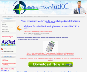 medintux-evolution.com: MedinTux Evolution
Medintux Evolution. Logiciel de gestion de cabinets médicaux, Sesam Vitale avec Pyxvital, saisie des règlements, nomadisme, numérisation automatique.
