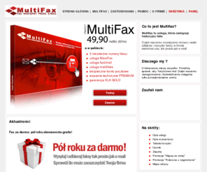 multifax.pl: MultiFax: faks internetowy - 43 strefy numeracyjne, fax przez internet
MultiFax - niezawodny faks internetowy. Bezpieczny, i niezawodny sposób na łatwiejsze faksowanie, na nowoczesną korespondencję. Narzędzie e-biznesu - mailing faksowy.