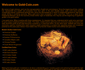 gold-coin.com: Gold Coin - Gold Coins - Gold-Coin.com
Gold Coin - Get The Facts On Gold Coins From The Industry Leader. Instant Quotes On The Most Popular Gold Coins