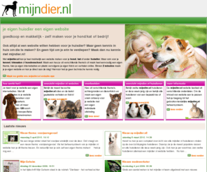 mijn-paard.com: mijndier.nl
Ook altijd al een website willen hebben voor je huisdier? Maar geen kennis in huis om die te maken? En geen tijd om je erin te verdiepen? Maak dan nu kennis met mijndier.nl!